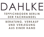 TEPPICHBODEN BERLIN DER FACHHANDEL  BERATUNG, VERKAUF UND VERLEGUNG  AUS EINER HAND DAHLKE